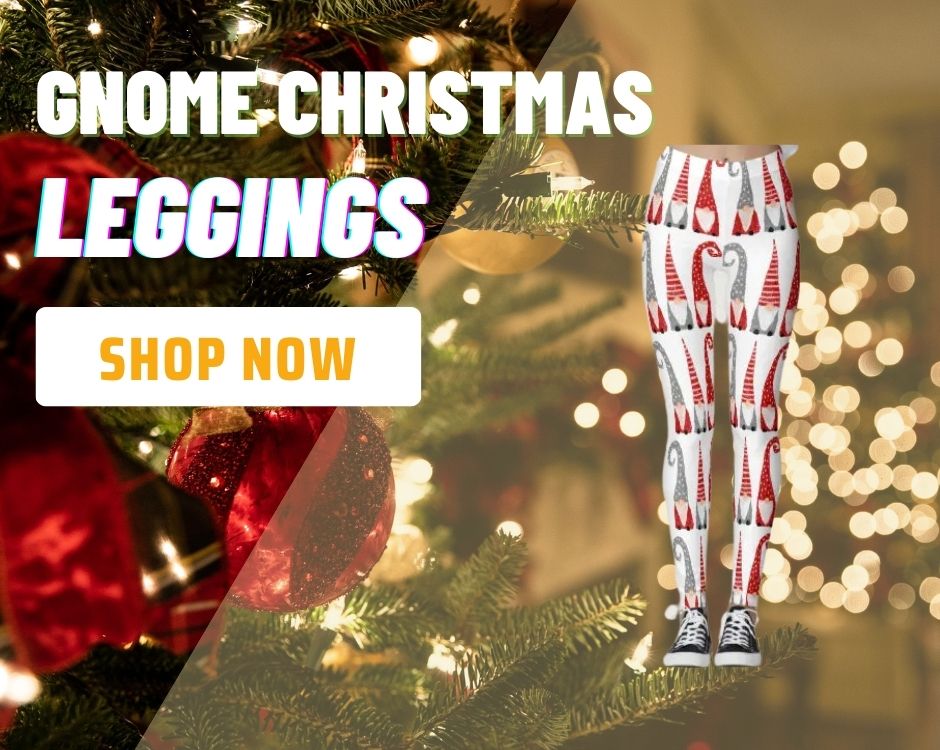Gnome Christmas LEGGING - Christmas Leggings
